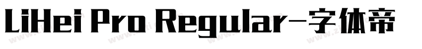LiHei Pro Regular字体转换